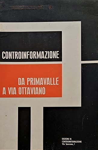 CONTROINFORMAZIONE DA PRIMAVALLE A VIA OTTAVIANO - Foto 1 di 2