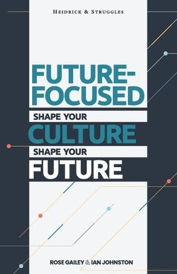 Rose Gailey Ian Johnston Future Focused (Taschenbuch)