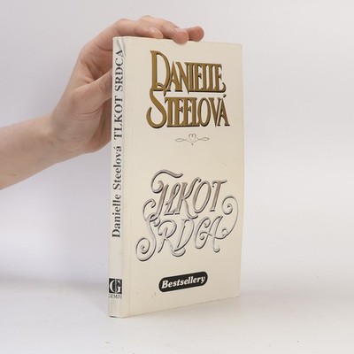 Tlkot srdca  |  Danielle Steel