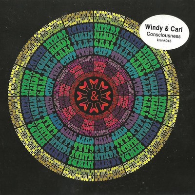 Windy & Carl Consciousness (Vinyl) 12'' Album