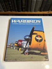 WARBIRDS: Classic American Fighters & Bombers 1990 Large Format Hardcover DJ