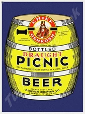 Chief Oshkosh Picnic Beer Label 18" x 24" Metal Sign