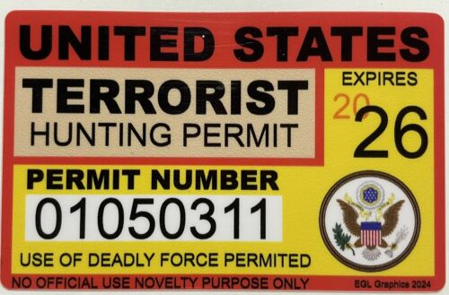 USA Terrorist Hunting License Sticker Permit Funny Decal Bumper Jdm Isis Terror - Picture 2 of 3