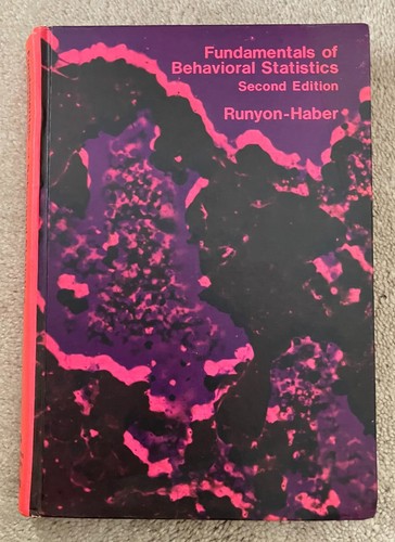 Fundamentals of Behavioral Statistics by Runyon & Haber - 2nd Edition 1971 HC - Picture 1 of 12