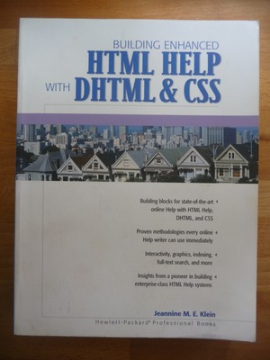 Building Enhanced HTML Help with DHTML &CSS, Jeannine M. E. Klein, Prentice Hall