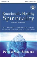 Emotionally Healthy Spirituality Workbook, Updated Edition: Discipleship that De