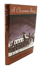 A CHRISTMAS STORY By Richard Burton - Hardcover **Mint Condition**