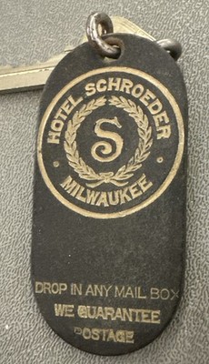 1930 s Hotel Schroeder Milwaukee, Wisconsin Hotel Room Key #1919 Fob