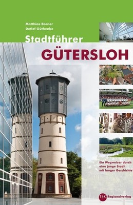 Stadtführer Gütersloh, Matthias E Borner