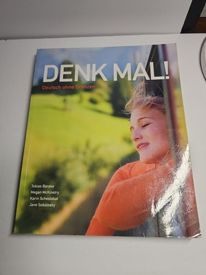 Denk Mal!: Deutsch Ohne Grenzen (Intermediate German language learners)