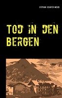 Stephan SchäFer-Mehdi | Tod In Den Bergen | Taschenbuch | Deutsch (2014)