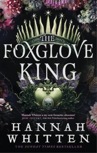 Hannah Whitten The Foxglove King (Tascabile) Nightshade Crown