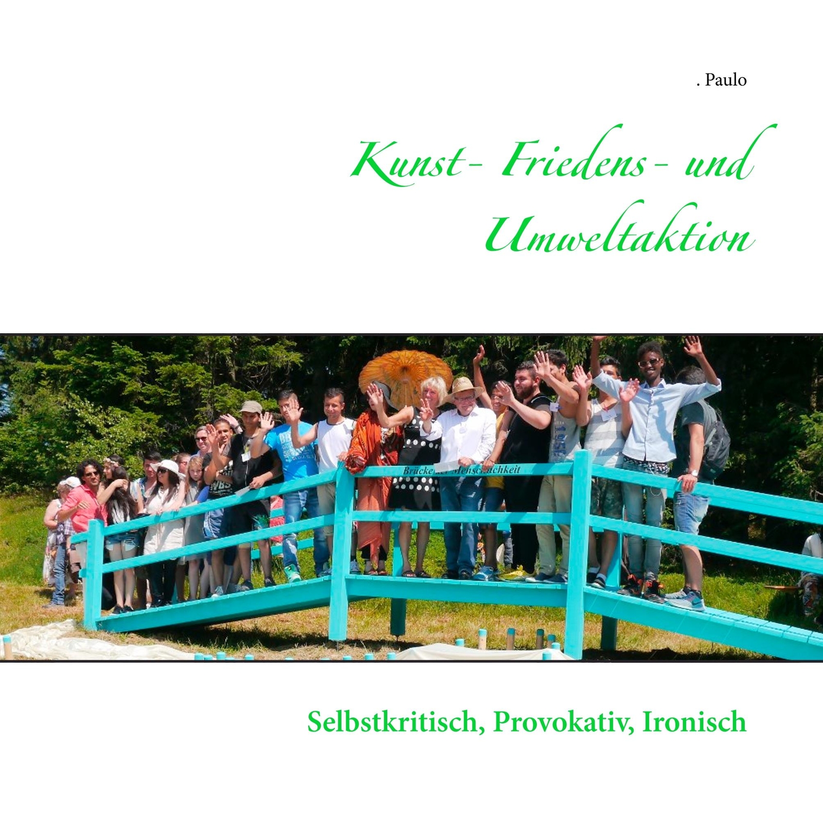 Thumbnail - Kunst- Friedens- Und Umweltaktion | Buch | 9783752829518