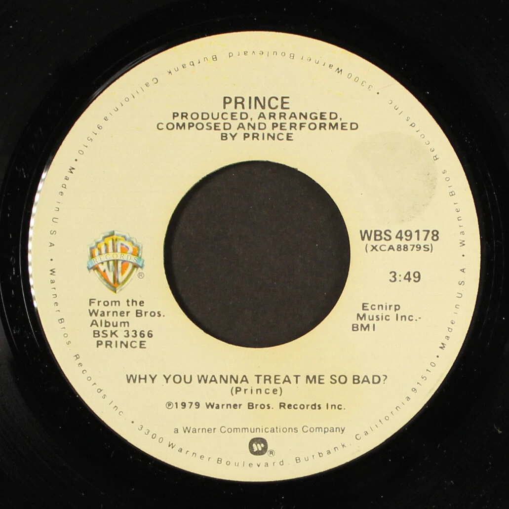 PRINCE: why you wanna treat me so bad / baby WB 7