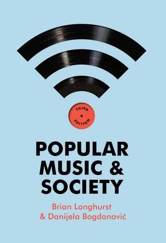 Popular Music and Society by Brian  Longhurst PAPERBACK 9780745653655 - Image 4