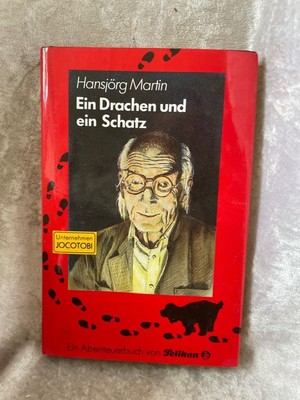 Ein Drachen und ein Schatz (Unternehmen JOCOTOBI, Band 2) Martin, Hansjörg und F