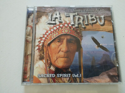 The Tribe Sacred Spirit Vol 1 Song Dance Indios Americanos 2006 - CD