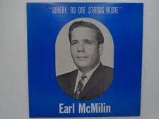 Earl McMilin Where no one stands alone private label   VG++