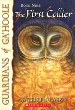 The First Collier (Guardians of Ga'hoole, Book 9) - Paperback - GOOD