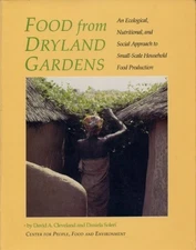 FOOD FROM DRYLAND GARDENS: AN ECOLOGICAL, NUTRITIONAL AND By David Arthur VG