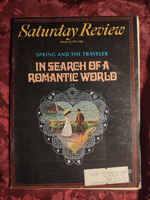 SATURDAY REVIEW March 13 1971 PETER C. NEWMAN VIRGINIA WAITE CARL CARMER