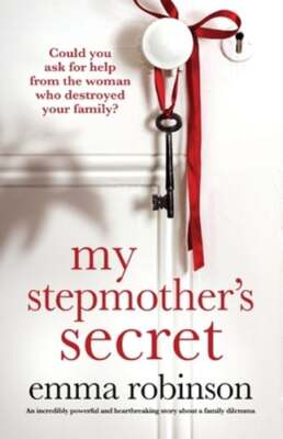 My Stepmother's Secret by Emma Robinson: Used