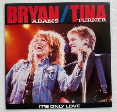 Bryan Adams/Tina Turner - It's only Love - 7'' near mint - UK