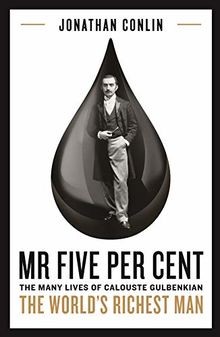 Mr Five Per Cent: The many lives of Calouste Gulben... | Buch | Zustand sehr gut