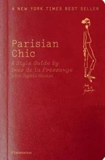 Parisian Chic - Paperback By Ines de la Fressange - GOOD