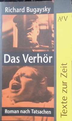 Das Verhör : Roman nach Tatsachen; aus dem Polnischen übersetzt. (Aufbau-Taschen