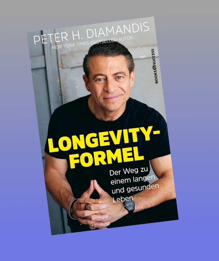 Peter H. Diamandis: Die Longevity-Formel Peter H. Diamandis