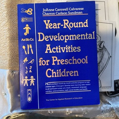 Year-Round Developmental Activities for Pre-School Children by JoAnne C....
