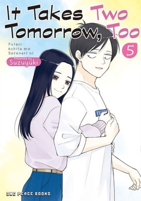 It Takes Two Tomorrow, Too Volume 5 by Suzuyuki (Paperback Book)