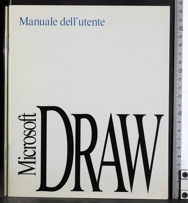 BENUTZERHANDBUCH. MICROSOFT DRAW. AA.VV. MICROSOFT CORPORATION.