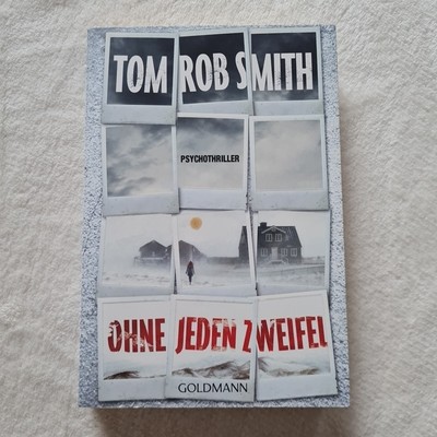 Ohne jeden Zweifel von Tom Rob Smith - Mängel-Exemplar 