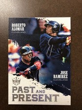 2018 Diamond Kings Past And Present Roberto Alomar Jose Ramirez Indians NM