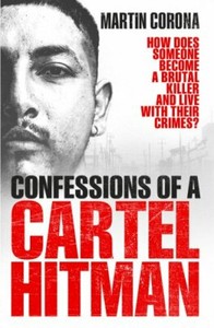 el sicario confessions of a cartel hit man pdf el sicario confessions of a cartel hit man pdf