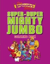 The Beginner's Bible Super-Duper, Mighty, Jumbo Coloring Book - Paperback - GOOD