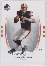2007 SP Authentic Derek Anderson #21 yf0