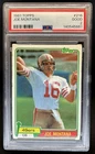 1981 Topps Joe Montana Rookie RC #216 49ers PSA 2