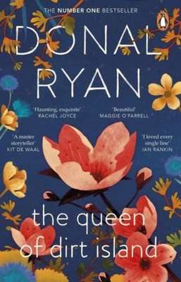 The Queen of Dirt Island Donal Ryan