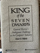 KING OF THE 7 DWARFS By Homer Oldfield & Ieee - Hardcover