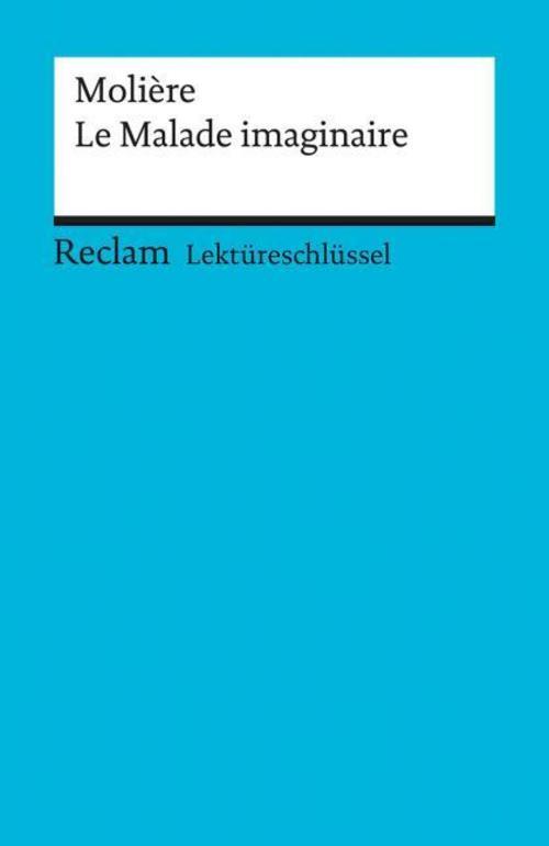 Thumbnail - Lektüreschlüssel Zu Molière: Le Malade Imaginaire Reiner Poppe