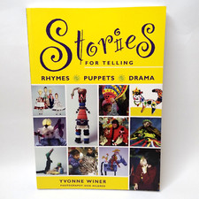 Stories For Telling Rhymes Puppets Drama Yvonne Winer Paperback 2008