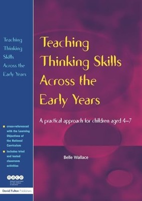 Teaching Thinking Skills Across the Early Years: A Practical Approa... Paperback