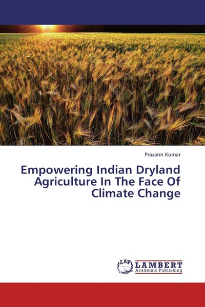 Empowering Indian Dryland Agriculture In The Face Of Climate Change Prasann Kuma-image