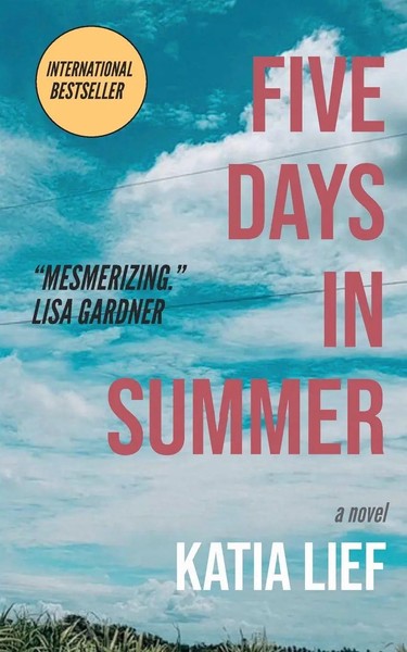 Five Days In Summer Katia Lief Taschenbuch Kartoniert / Broschiert Englisch 2011-image