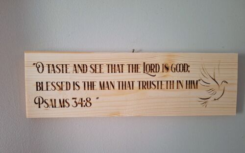 New Farmhouse Rustic  BIBLE VERSE PSALMS 34:8 WOOD SIGN Hanging - Afbeelding 1 van 6