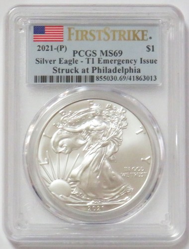 2021 P EMERGENCY ISSUE AMERICAN SILVER EAGLE 1 $ PCGS MS 69 FIRST STRIKE
