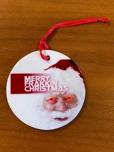 Battlestar Galactica "Cylon Santa" "Merry Frakkin Christmas" Ornament